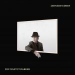 You Want It Darker Leonard Cohen auf CD