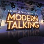 Die erfolgreichsten Hits Modern Talking auf CD