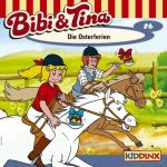 Bibi und Tina Folge 26: Die Osterferien Kinder/Jugend