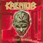 Violent Revolution Kreator auf CD