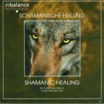 Schamanische Heilung Oliver Baldwin G. & Richard Bottom auf CD