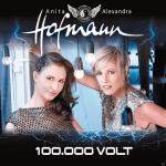 100.000 Volt Anita Hofmann, Alexandra Hofmann auf CD