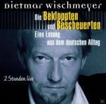 Schwarzbuch Der Bekloppten Und Bescheuer Dietmar Wischmeyer auf CD