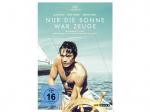 Nur die Sonne war Zeuge - SZ-Cinemathek Nr. 36 Digital Remastered DVD