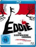 Eddie - The Sleepwalking Cannibal auf Blu-ray