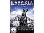 BAVARIA - TRAUMREISE DURCH BAYERN DVD