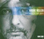 André Heller - Jeder Zeitraum Hat Etwas Eigenes - (CD)
