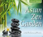 Asian Zen Garden - Life Balance Music Stein Arnd auf CD