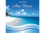 Stein Arnd - Am Meer - Sanfte Musik zum Entspannen und Wohlfühlen [CD]