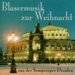 Bläsermusik Zur Weihnacht Semper Brass Dresden auf CD