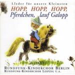 Hopp,Hopp,Hopp,Pferdchen,Lauf Rundfunk-kinderchor Berlin auf CD