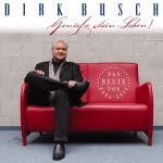 Genieße Dein Leben-Best Of 2006-2016 Dirk Busch auf CD