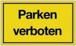 Schild Parken verboten B.250xH.150mm Kunststoff gelb/schwarz