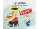 Cafe Unterzucker - Leiser - [CD]