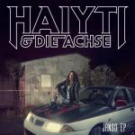Haiyti & Die Achse: Jango-EP Haiyti auf Vinyl