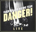 Danger! (2 CD) Farin Urlaub Racing Team auf CD
