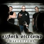 Azzlack Stereotyp Haftbefehl auf CD
