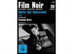 Opfer der Unterwelt (Film Noir Collection 20) [DVD]