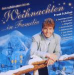 Am Schönsten Ist Es Weihnachten In Familie Schöbel,Frank mit Lacasa,Aurora auf CD