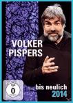 ...Bis Neulich 2014 Volker Pispers auf DVD