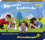 Bayerische Kinderlieder: Drunt Sternschnuppe auf CD