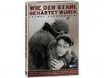 Wie der Stahl gehärtet wurde [DVD]