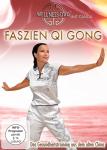 FASZIEN QI GONG - DAS GESUNDHEITSTRAINING auf DVD