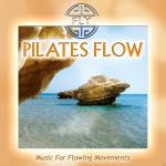 Pilates Flow-Music For Flowing Movements Fly auf CD