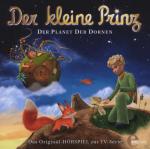 Der Kleine Prinz Der kleine Prinz 05: Der Planet der Dornen Kinder/Jugend