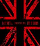 Live In London:Babymetal World Tour 2014 Babymetal auf Blu-ray