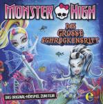 Monster High Das Große Schreckensriff-Original Hörspiel Z.Film Kinder/Jugend