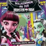 Monster High Welcome to Monster High-Original Hörspiel z.Film Kinder/Jugend