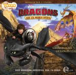 Dragons-auf Zu Neuen Ufern Dragons - Auf zu neuen Ufern 22: Gefährliche Gesänge Kinder/Jugend
