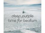 Deep Purple - Time For Bedlam [Maxi Single CD]