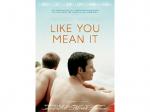 Like you mean it DVD