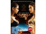 Dunkle Lust 2 [DVD]