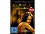 Dunkle Lust DVD