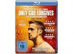Only God Forgives (Uncut Edition) [Blu-ray]