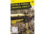 DOUBLE-KORSO.ZWANZIG.ZWÖLF! Die Mega-Party der Borussia mit ihren Fans. [DVD]