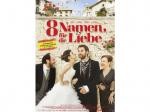 8 NAMEN FÜR DIE LIEBE DVD