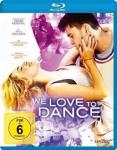 We Love To Dance auf Blu-ray