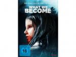 What We Become DVD