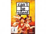 CAN T BE SILENT (+BONUS) DVD