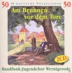 Am Brunnen Vor Dem Tore-50 Deutsche Volkslieder Rundfunk auf CD