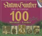 100 Heimat-Lieder Anton Günther auf CD
