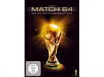 Match 64: Der Tag des WM-Finales 2014 [DVD]