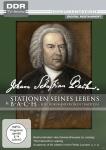 Johann Sebastian Bach - Stationen seines Lebens / Bach - Eine Dokumentation in 7 Kapiteln auf DVD