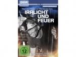 Irrlicht und Feuer [DVD]