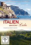 Italien,meine Liebe-Italiens schönsten Küsten auf DVD