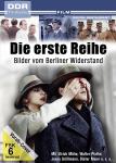 Die erste Reihe. Bilder aus dem Berliner Widerstand auf DVD
